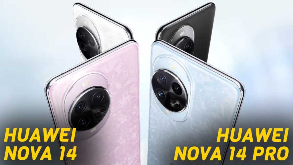 Huawei Nova 14 and Nova 14 Pro
